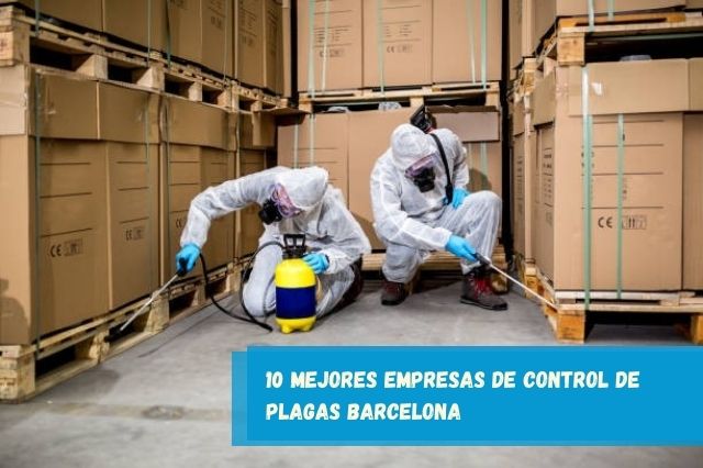 10 mejores empresas de control de plagas Barcelona